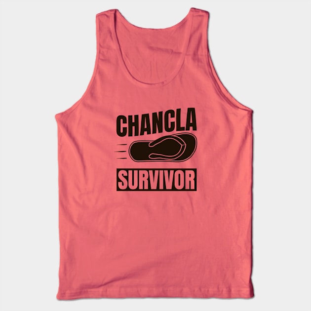 Chancla Survivor Funny Spanish Home Joke Gifts Idea Tank Top by GraviTeeGraphics